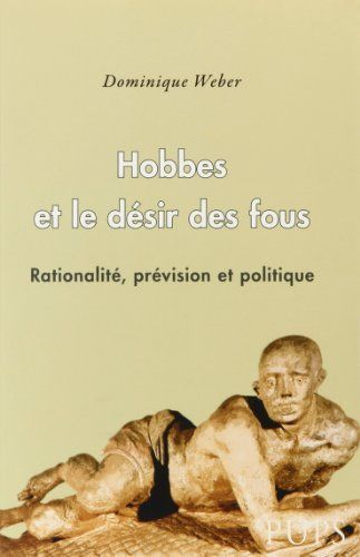 Hobbes et le désir des fous