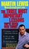 The Three Most Important Lessons You've Never Been Taught
