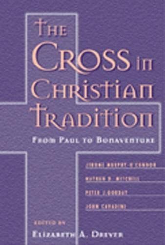 The Cross in Christian Tradition