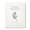 Finding Muchness