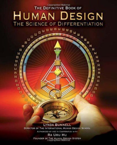 The Definitive Book of Human Design