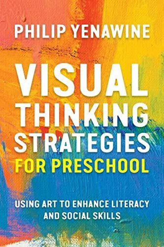 Visual Thinking Strategies for Preschool