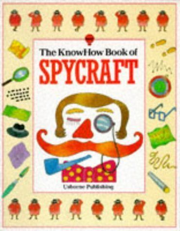 The Knowhow Book of Spycraft