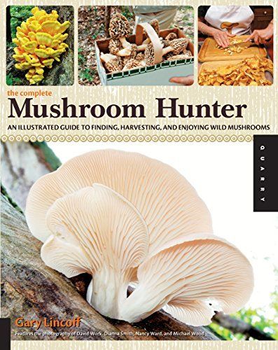 The Complete Mushroom Hunter