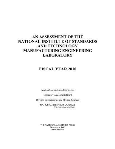 An Assessment of the National Institute of Standards and Technology Manufacturing Engineering Laboratory