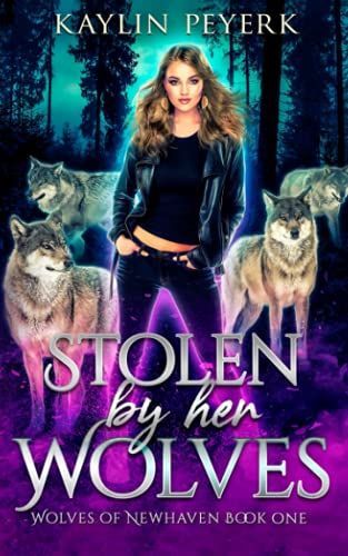 Stolen by Her Wolves