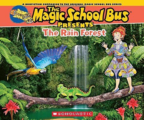 Magic School Bus Presents: The Rainforest