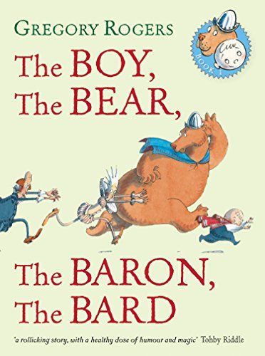 The Boy, the Bear, the Baron, the Bard