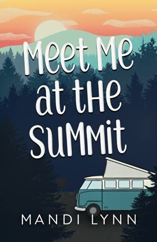 Meet Me at the Summit