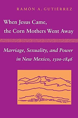 Cuando Jesús llegó, las madres del maÃz se fueron