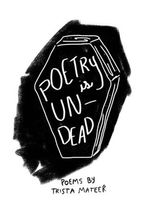 Poetry is Undead