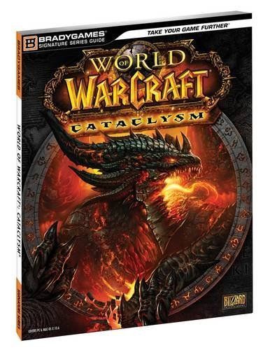 WoW: Cataclysm. Official Strategy Guide