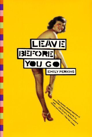 LEAVE BEFORE YOU GO