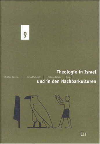 Theologie in Israel und in den Nachbarkulturen