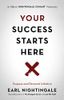 Your Success Starts Here