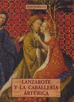 Lanzarote y la caballería artúrica