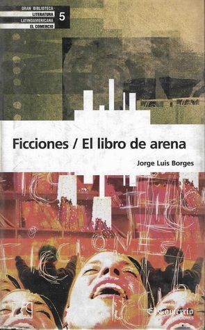 Ficciones / El libro de arena