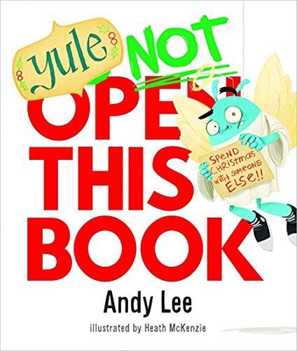 Yule Do Not Open this Book