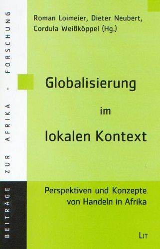 Globalisierung im lokalen Kontext