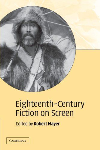 Eighteenth-Century Fiction on Screen