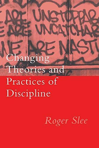 Changing Theories and Practices of Discipline