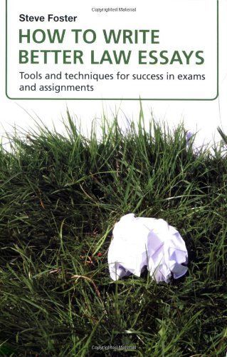 How to Write Better Law Essays