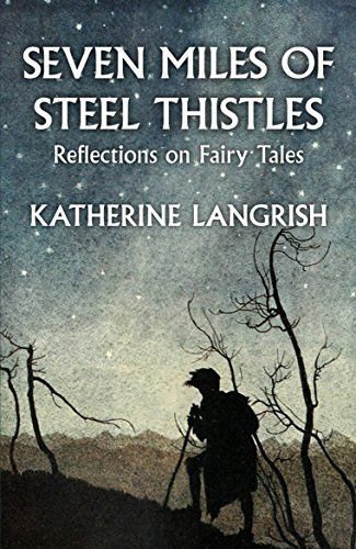 Seven Miles of Steel Thistles