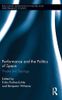 Performance and the Politics of Space