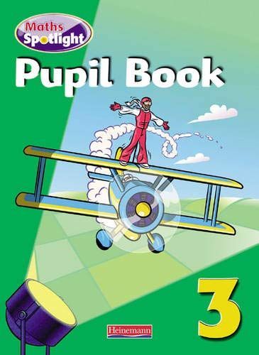 Maths Spotlight: Year 3 Pupil Book