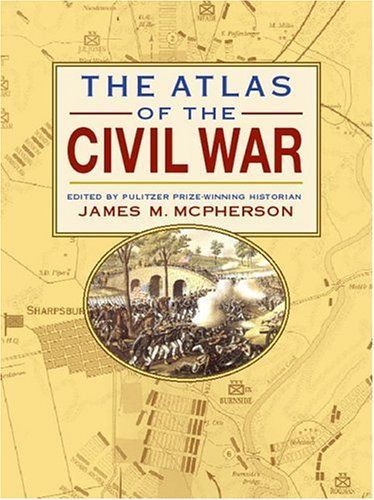 Atlas Of The Civil War