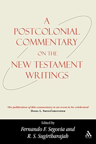 A Postcolonial Commentary on the New Testament Writings