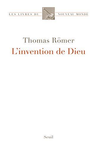 L'invention de Dieu