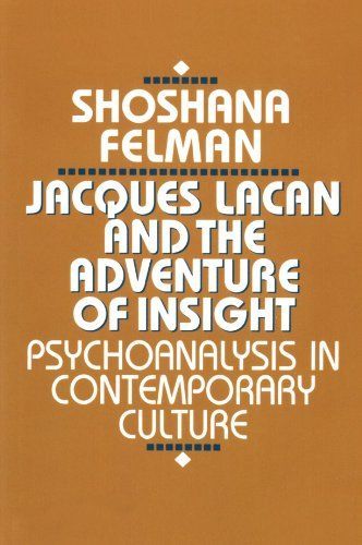 Jacques Lacan and the Adventure of Insight