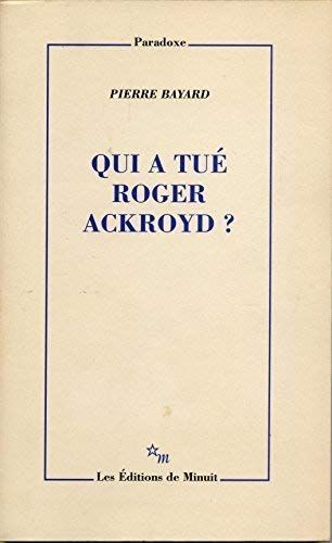 Qui a tué Roger Ackroyd?