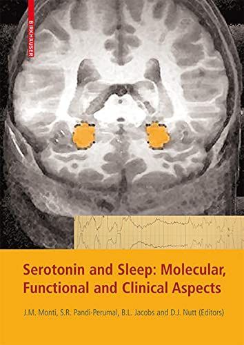 Serotonin and Sleep: Molecular, Functional and Clinical Aspects