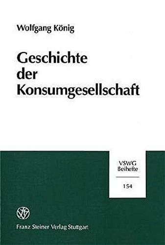 Geschichte der Konsumgesellschaft