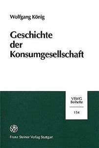 Geschichte der Konsumgesellschaft