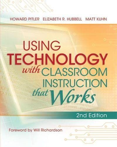 Using Technology with Classroom Instruction that Works