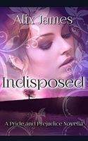 Indisposed