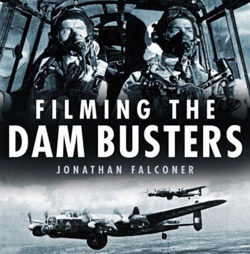 Filming The Dam Busters