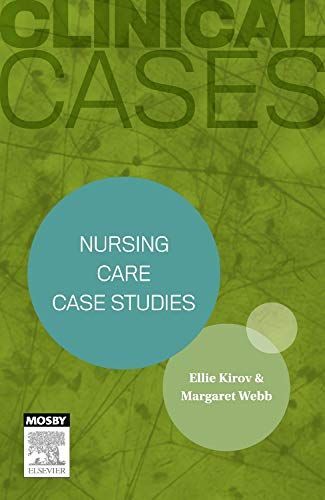 Nursing Care Case Studies