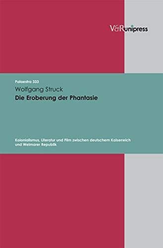 Die Eroberung der Phantasie