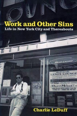 Work and Other Sins