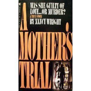 A Mother's Trial