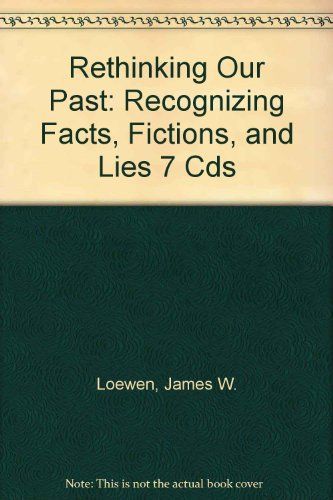 Rethinking Our Past