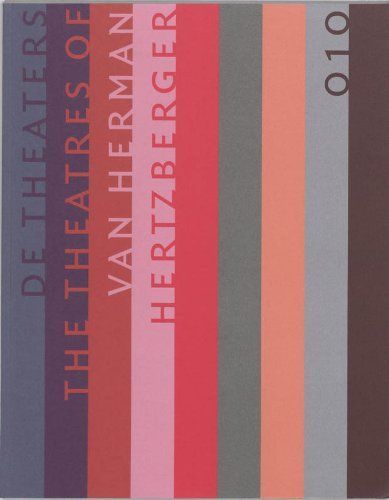 De theaters van Herman Hertzberger