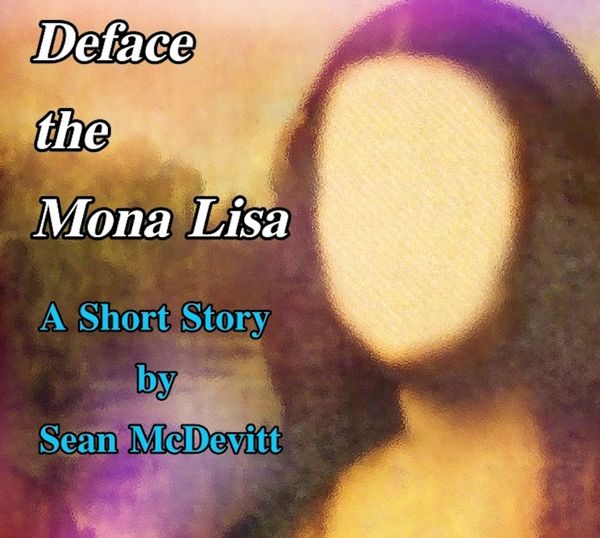 Deface The Mona Lisa
