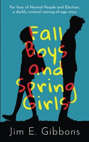 Fall Boys and Spring Girls