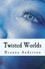 Twisted Worlds