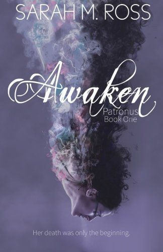 Awaken (the Patronus)